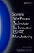 Scientific Wet Process Technology for Innovative Lsi/Fpd Manufacturing by Tadahiro Ohmi