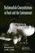 Radionuclide Concentrations in Food and the Environment by Michael Poschl