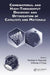 Combinatorial and High-Throughput Discovery and Optimization of Catalysts and Materials by Radislav A. Potyrailo