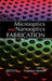 Microoptics and Nanooptics Fabrication by Shanalyn Kemme