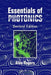 Essentials of Photonics by Alan Rogers
