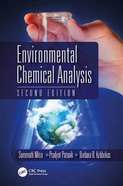 Environmental Chemical Analysis by S. Mitra