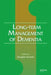 Long-Term Management of Dementia by Douglas Scharre