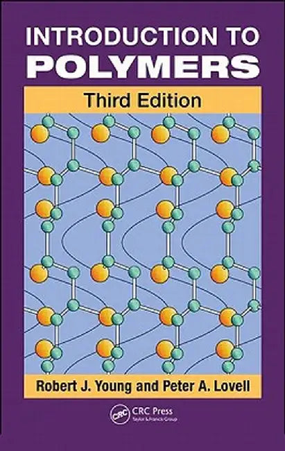 Introduction to Polymers by Robert J. Young