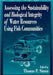 Assessing the Sustainability and Biological Integrity of Water Resources Using Fish Communities by Thomas P. Simon