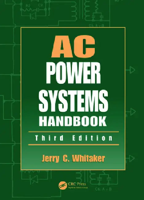 AC Power Systems Handbook by Jerry C. Whitaker