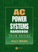 AC Power Systems Handbook by Jerry C. Whitaker