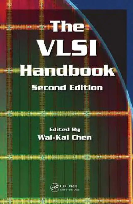 The VLSI Handbook by Wai-Kai Chen