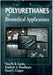 Polyurethanes in Biomedical Applications by Ninam.K. Lamba
