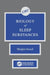 Biology of Sleep Substances by Shojiro Inoue