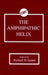 The Amphipathic Helix by Epand Richard M.