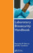 Laboratory Biosecurity Handbook by Reynolds M. Salerno, Jennifer Gaudioso, Benjamin H. Brodsky