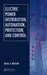 Electric Power Distribution, Automation, Protection, and Control by James A. Momoh