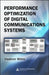 Performance Optimization of Digital Communications Systems by Vladimir Mitlin