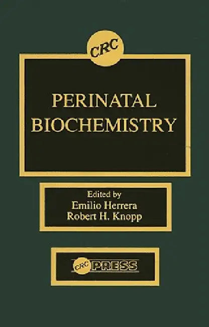 Perinatal Biochemistry by Emilio Herrera
