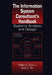 The Information System Consultant's Handbook: Systems Analysis and Design by William S. Davis
