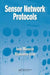 Sensor Network Protocols by Imad Mahgoub