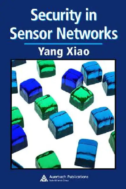 Security in Sensor Networks by Yang Xiao
