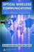 Optical Wireless Communications: IR for Wireless Connectivity by Roberto Ramirez-Iniguez, Sevia M. Idrus, Ziran Sun