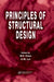 Principles of Structural Design by W. F. Chen, E. M. Lui