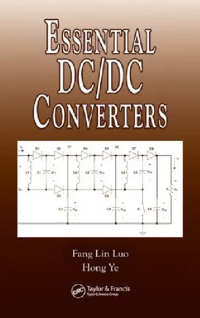 Essential DC/DC Converters by Fang Lin Luo