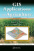 GIS Applications in Agriculture by Francis J. Pierce
