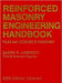Reinforced Masonry Engineering Handbook: Clay and Concrete Masonry, Fifth Edition by James E. Amrhein