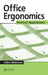 Office Ergonomics: Practical Applications by Celine Mckeown