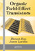 Organic Field-Effect Transistors by Zhenan Bao
