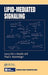 Lipid-Mediated Signaling by Eric J. Murphy