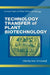 Technology Transfer of Plant Biotechnology by Peter M. Gresshoff