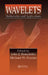 Wavelets: Mathematics And Applications by John J. Benedetto