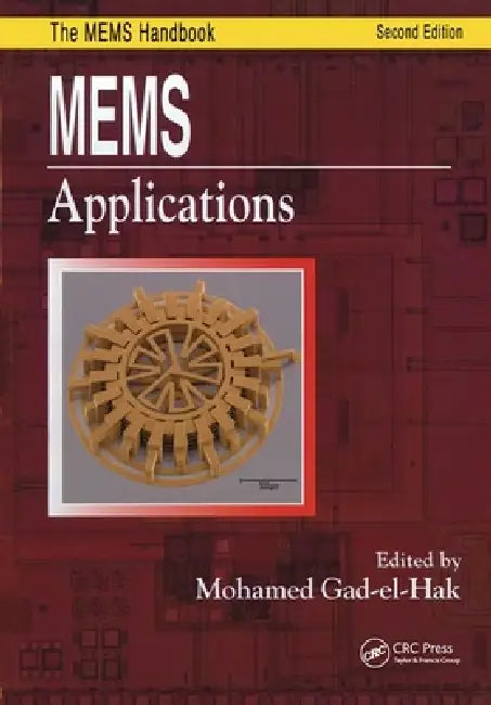 Mems: Applications by Mohamed Gad-El-Hak