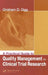 A Practical Guide to Quality Management in Clinical Trial Research by Graham Ogg