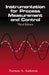 Instrumentation for Process Measurement and Control, Third Editon by Norman A. Anderson