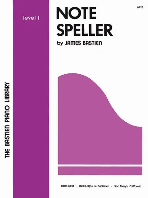 Note Speller Level 1 by James Bastien