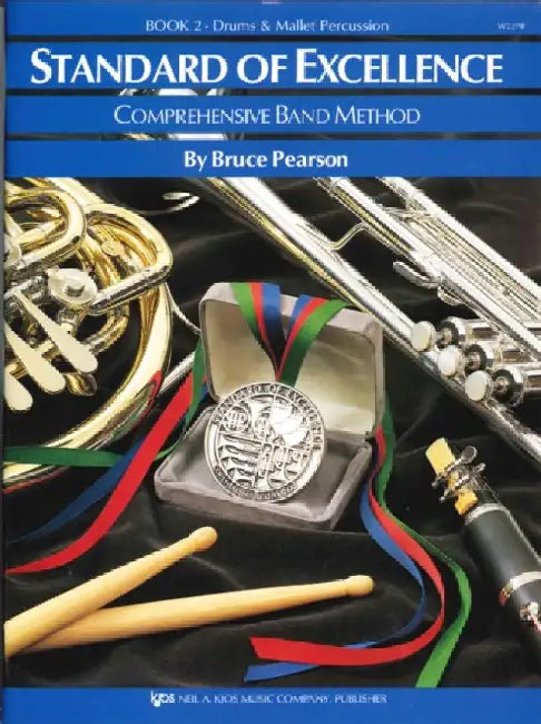 Standard of Excellence: 2 (drums/percussion) by Bruce Pearson