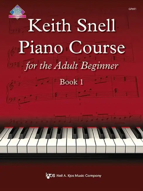 Keith Snell Piano Course Adult Book 1 by Keith Snell