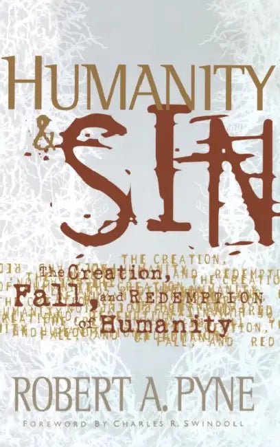 Humanity and Sin by Robert Pyne