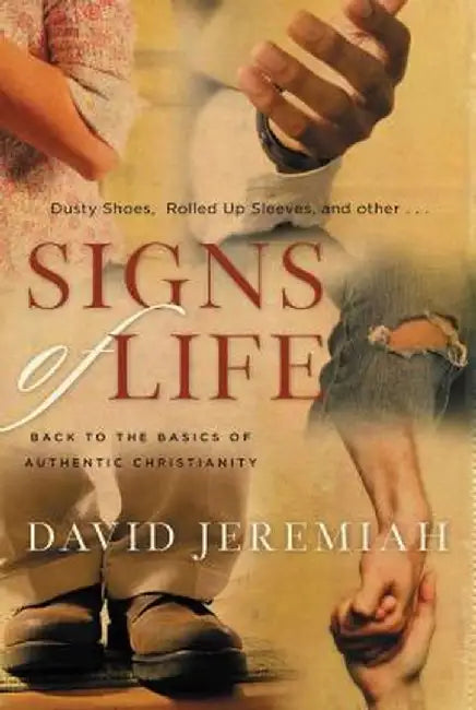 Signs of Life by David Jeremiah
