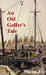 An Old Gaffer's Tale by Patrick Leigh Fermor