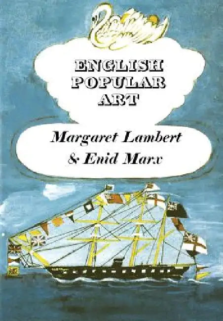 English Popular Art by Margaret Lambert, Enid Marx