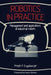 Robotics in Practice: Management and Applications of Industrial Robots by Joseph F. Engelberger