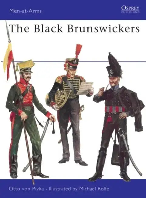 The Black Brunswickers by Martha London