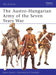 The Austro-Hungarian Army of the Seven Years War by Albert Seaton