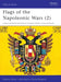 Flags of the Napoleonic Wars (2) by Margaret Guenther