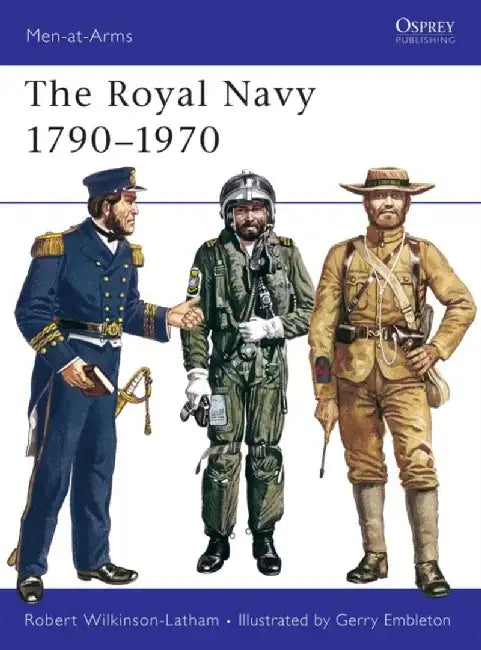 The Royal Navy, 1790-1970 by L. R. (University of Queensland) Humphreys