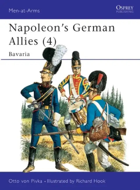 Napoleon's German Allies (4) by Otto von Pivka