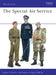 The Special Air Service by James Shortt
