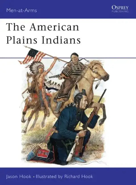 The American Plains Indians by T. Muro